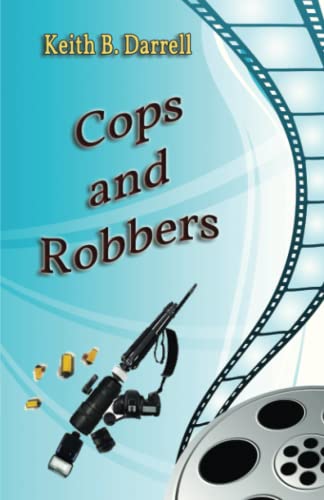 Beispielbild fr Cops and Robbers zum Verkauf von Revaluation Books