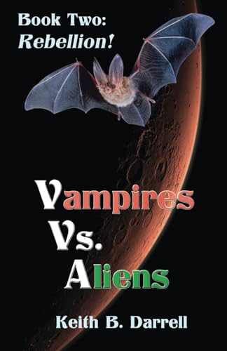 Beispielbild fr Vampires vs. Aliens, Book Two zum Verkauf von Lucky's Textbooks