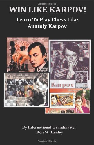 Beispielbild fr Win Like Karpov!: Learn To Play Chess Like Anatoly Karpov zum Verkauf von Books of the Smoky Mountains