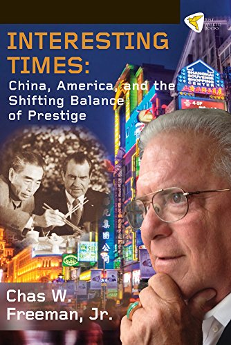 9781935982289: Interesting Times: China, America, and the Shifting Balance of Prestige