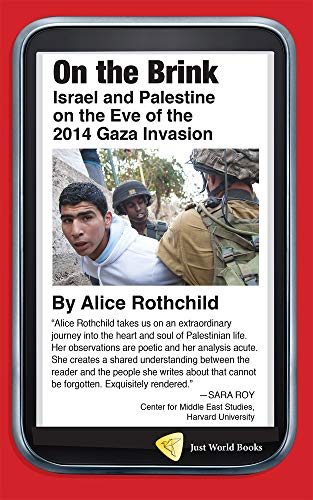 9781935982449: On the Brink: Israel and Palestine on the Eve of the 2014 Gaza Invasion
