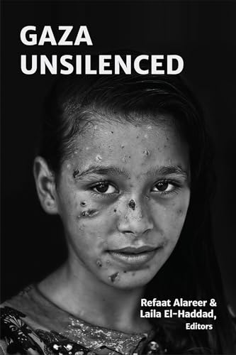 Stock image for Gaza Unsilenced for sale by Blackwell's