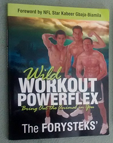 9781935986072: Wild Workout Powerflex: Bring Out the Animal in You