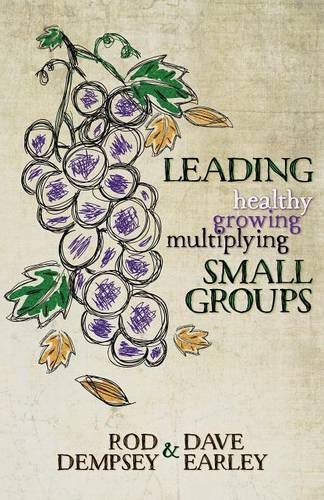 Beispielbild fr Leading Healthy, Growing, Multiplying, Small Groups zum Verkauf von ThriftBooks-Dallas