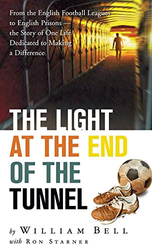 Stock image for The Light at the End of the Tunnel for sale by ThriftBooks-Atlanta