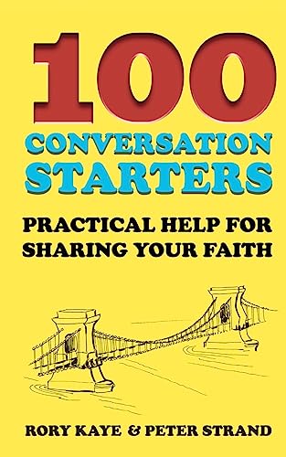 Imagen de archivo de 100 Conversation Starters: Practical Help for Sharing Your Faith a la venta por GF Books, Inc.