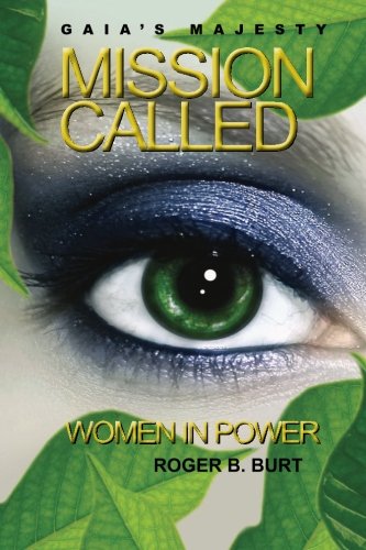 Stock image for Gaia's Majesty - Mission Called: Women in Power (Volume 1) for sale by Bookmans