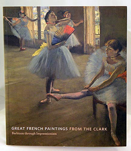 9781935998044: From Paris: A Taste For Impressionism. Paintings from the Clark