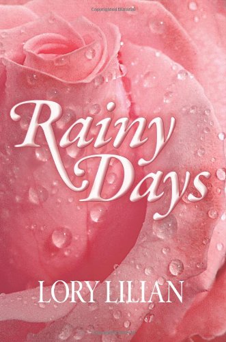 9781936009039: Rainy Days - an alternative journey from Pride and Prejudice to passion and love.