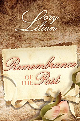 Stock image for Remembrance of the Past for sale by Better World Books: West