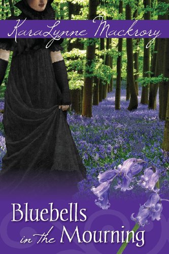 Beispielbild fr Bluebells in the Mourning zum Verkauf von Better World Books