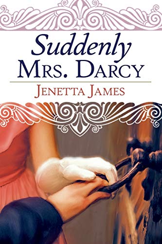 Beispielbild fr Suddenly Mrs. Darcy zum Verkauf von SecondSale