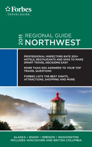 Stock image for Forbes Travel Guide Northwest 2011 (Forbes Travel Guide: Regional Guide) for sale by Phatpocket Limited
