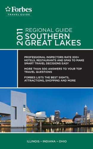 9781936010943: Forbes Travel Guide 2011 Southern Great Lakes (Forbes Travel Guide: Regional Guide)