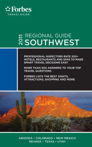 Beispielbild fr Forbes Travel Guide 2011 Southwest (Forbes Travel Guide: Southwest) zum Verkauf von WorldofBooks