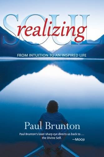 9781936012329: Realizing Soul: From Intuition to an Inspired Life