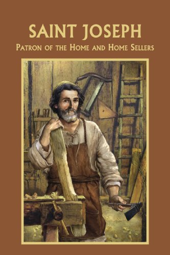 Imagen de archivo de Saint Joseph: Patron of the Home and Home Sellers a la venta por HPB-Diamond