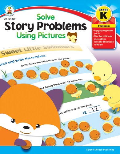 9781936024148: Solve Story Problems Using Pictures, Grade K