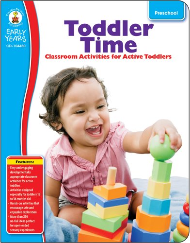 Stock image for Carson-Dellosa Toddler Time Classroom Activities for Active Toddlers Resource Book for sale by Your Online Bookstore