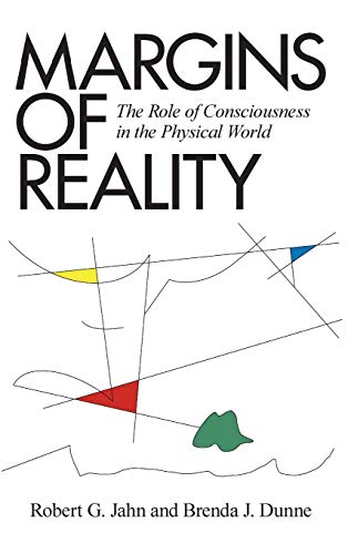9781936033256: Margins of Reality: The Role of Consciousness in the Physical World