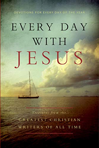 Stock image for Every Day with Jesus: Treasures from the Greatest Christian Writers of All Time: Devotions for Every Day of the Year for sale by HPB-Emerald