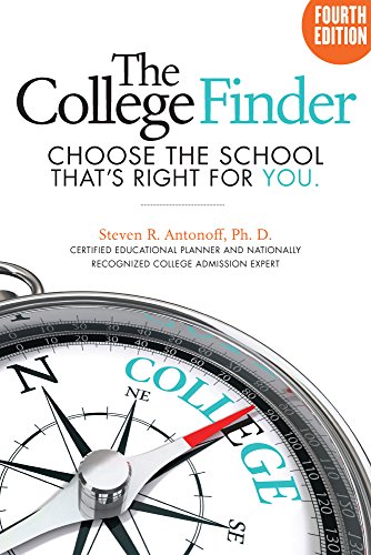 Stock image for The College Finder: Choose the School Thats Right for You, Fourth Edition for sale by Goodwill of Colorado