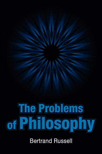 Beispielbild fr The Problems of Philosophy zum Verkauf von Better World Books