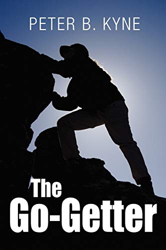 9781936041862: The Go-Getter: A Story That Tells You How To Be One