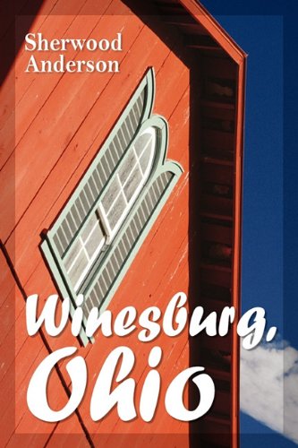 Beispielbild für Winesburg, Ohio zum Verkauf von SecondSale