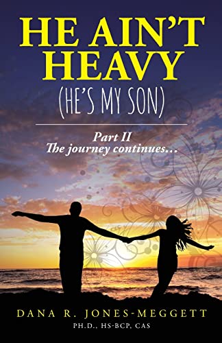 Beispielbild fr He Ain't Heavy (He's My Son) Part II: The journey continues. zum Verkauf von BooksRun