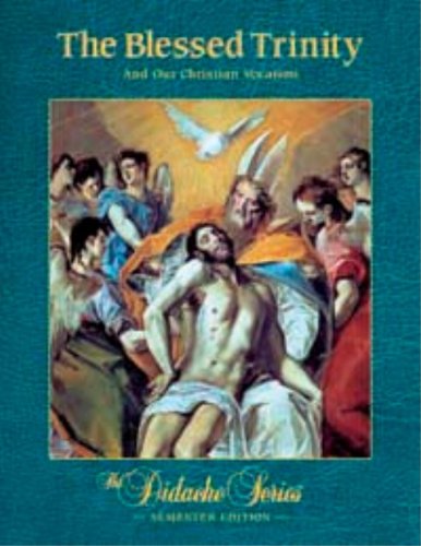 Stock image for Blessed Trinity and Our Christian Vocation for sale by Books of the Smoky Mountains