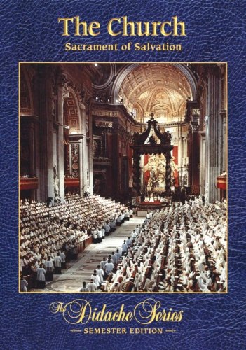 Beispielbild fr The Church : Sacrament of Salvation zum Verkauf von Better World Books