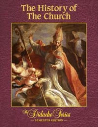 Imagen de archivo de The History of the Church, Semester Edition a la venta por Irish Booksellers