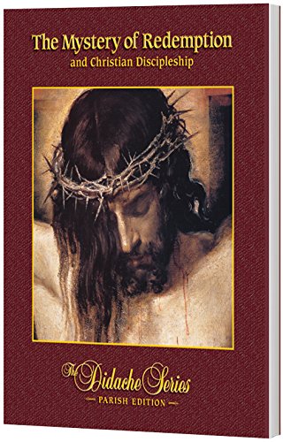 Beispielbild fr The Mystery of Redemption and Christian Discipleship, Parish Edition zum Verkauf von ThriftBooks-Atlanta