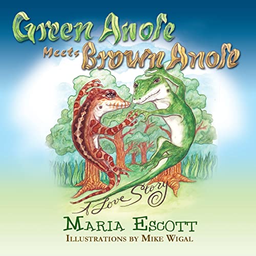 9781936051823: Green Anole Meets Brown Anole, A Love Story