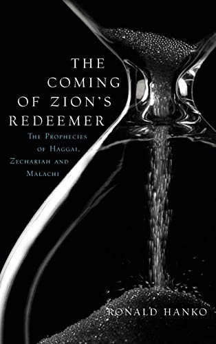 Stock image for The Coming of Zion's Redeemer for sale by Jenson Books Inc