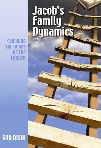9781936068081: Jacob's Family Dynamics: Climbing the Rungs of the Ladder
