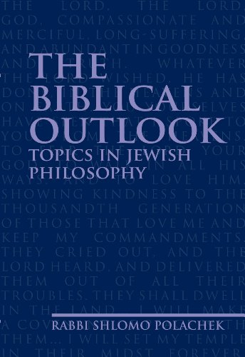 9781936068272: The Biblical Outlook: Topics in Jewish Philosophy