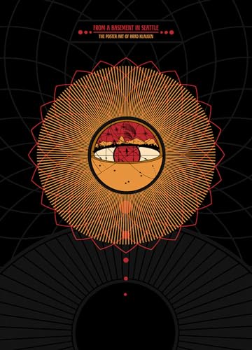 Stock-Bild f�r From A Basement In Seattle: The Poster Art of Brad Klausen