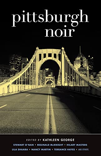 Stock image for Pittsburgh Noir for sale by Abacus Bookshop