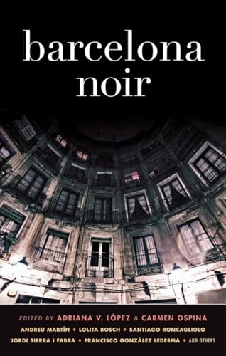 9781936070954: Barcelona Noir (Akashic Noir)