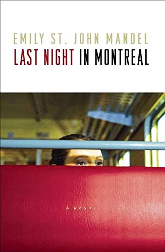 Beispielbild fr Last Night in Montreal zum Verkauf von SecondSale