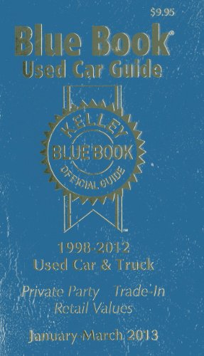 9781936078240: Kelly Blue Book Used Car Guide: January-March 2013