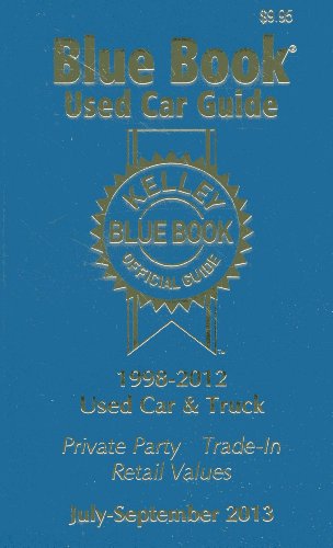 Stock image for Kelley Blue Book Used Car Guide, Consumer Edition: 1998-2012 Models for sale by ThriftBooks-Atlanta