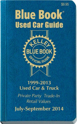 Beispielbild fr Kelley Blue Book Used Car Guide: Consumer Edition July-September 2014 zum Verkauf von Books Unplugged