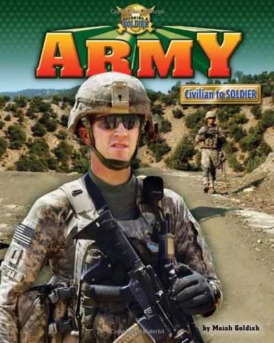 Imagen de archivo de Army : Civilian to Soldier a la venta por Better World Books: West