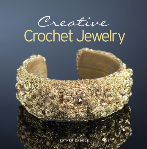 Stock image for Creative Crochet Jewelry for sale by Montana Book Company