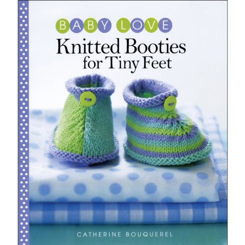9781936096381: Knitted Booties for Tiny Feet