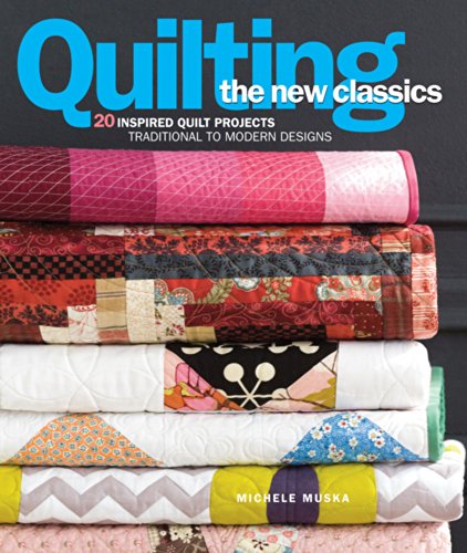 Beispielbild fr Quilting the New Classics zum Verkauf von TextbookRush