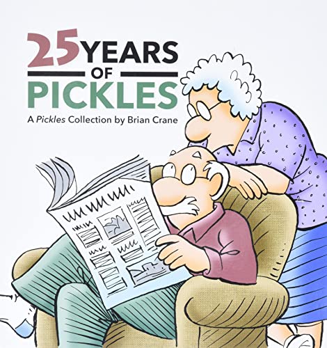 Stock image for 25 Years of Pickles for sale by Goodwill of Colorado